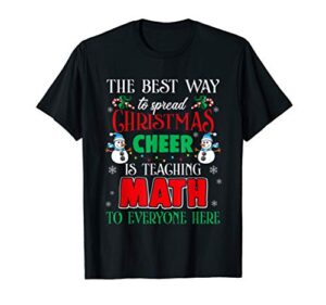 mathematics gift spread christmas cheer teaching math t-shirt