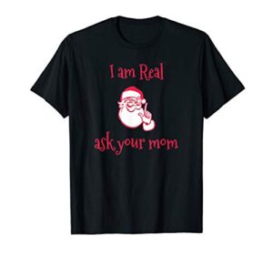 christmas i am real stocking stuffer gift t-shirt