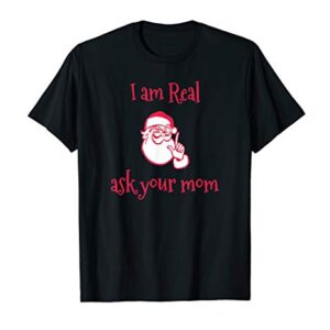 Christmas I am real stocking stuffer gift T-Shirt