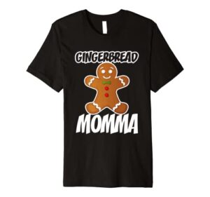 gingerbread momma christmas stocking stuffer premium t-shirt