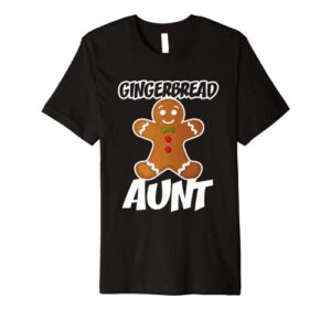 gingerbread aunt christmas stocking stuffer premium t-shirt
