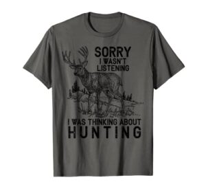 hunting – deer funny quote hunter gift t-shirt
