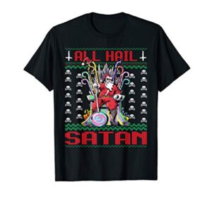 all hail satan gift 666 satanic occult ugly christmas t-shirt