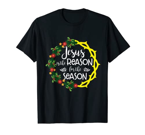 Christian Jesus The Reason Christmas Stocking Stuffer Gifts T-Shirt