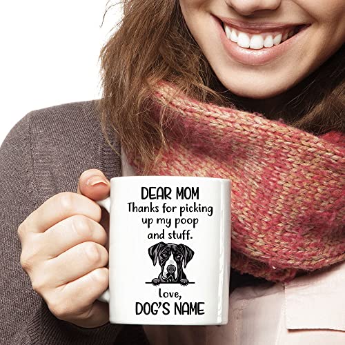 Personalized Great Dane Coffee Mug, Custom Dog Name, Customized Gifts For Dog Mom, Mother's Day, Birthday Halloween Xmas Thanksgiving Gift For Dog Lovers, Thanks For Picking Up My Stuff Mugs