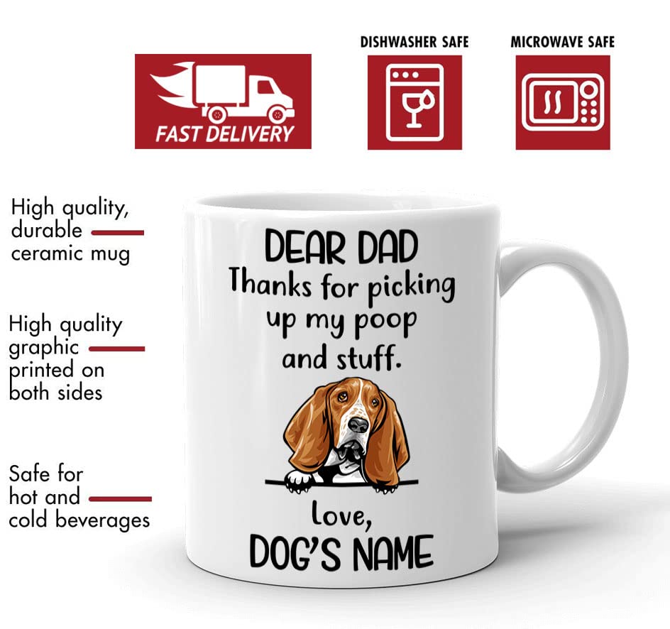 Personalized Basset Hound Coffee Mug, Custom Dog Name, Customized Gifts For Dog Dad, Father's Day, Birthday Halloween Xmas Thanksgiving Gift For Dog Lovers, Thanks For Picking Up My Stuff Mugs