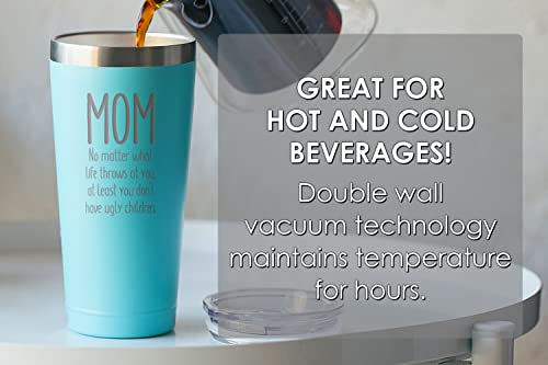 Gifts for Mom - Mom, Ugly Children - 30 oz Mint Insulated Stainless Steel Tumbler w/Lid - Birthday Mothers Day Christmas Stocking Stuffer Ideas from Daughter Son Kids - Mother Moms Mama Madre