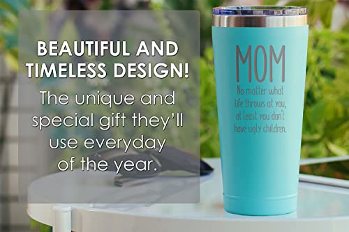 Gifts for Mom - Mom, Ugly Children - 30 oz Mint Insulated Stainless Steel Tumbler w/Lid - Birthday Mothers Day Christmas Stocking Stuffer Ideas from Daughter Son Kids - Mother Moms Mama Madre