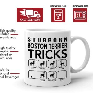 Stubborn Boston Terrier Tricks, Awesome Dog Fetch Mug, Dog Mom Dad, Paw Pet Lovers, Dog Trainer Cup, Coffee Dog Mug, Mothers Day, Fathers Day, Christmas Birthday Gifts