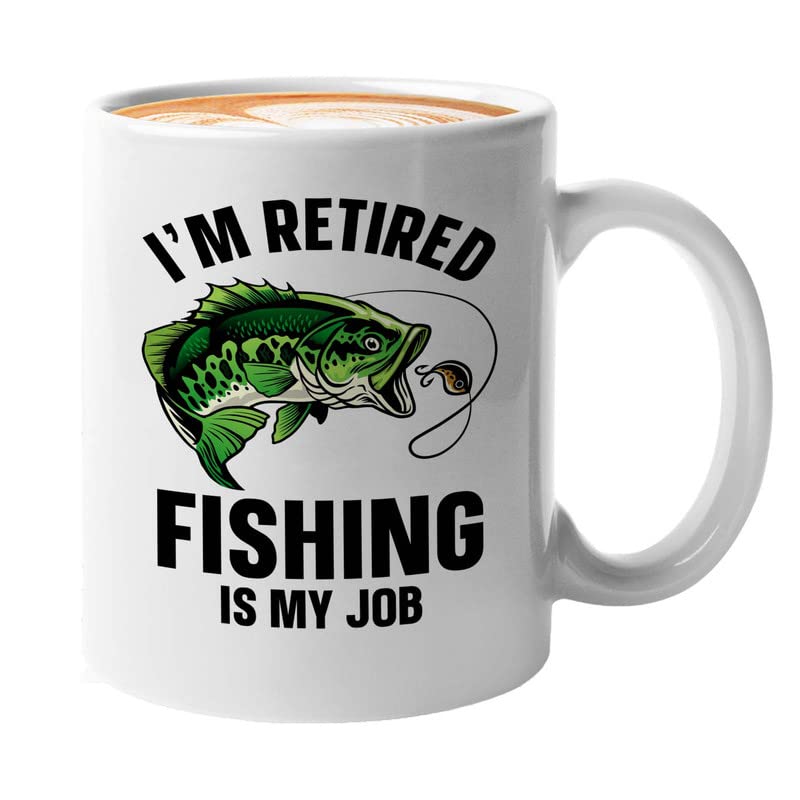 Fisher Coffee Mug 11oz White - i'm retired fishing is my job - Bass Fishing Spooler Boat Lovers Lures Rod Funny Fisherman Joke Retirement Grandpa