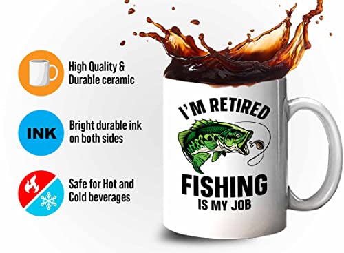 Fisher Coffee Mug 11oz White - i'm retired fishing is my job - Bass Fishing Spooler Boat Lovers Lures Rod Funny Fisherman Joke Retirement Grandpa