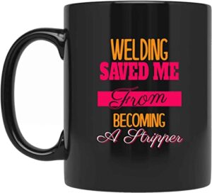 welder gifts funny welding mug birthday gag gifts – adult humor cup- humorous for coworkers 210015