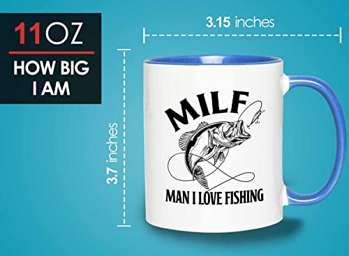 Fishing 2Tone Blue Mug 11oz - MILF Man I Love Fishing - Fishing Fisherman Fish Lover Retirement Hook Bait Reel Rod Spooling Fisher Dad Outdoor Hobby
