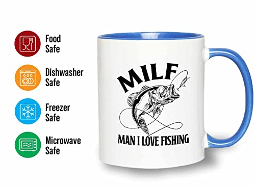 Fishing 2Tone Blue Mug 11oz - MILF Man I Love Fishing - Fishing Fisherman Fish Lover Retirement Hook Bait Reel Rod Spooling Fisher Dad Outdoor Hobby