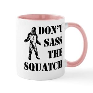 cafepress dont sass the squatch mug ceramic coffee mug, tea cup 11 oz