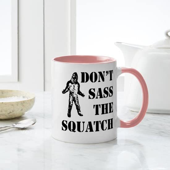 CafePress Dont Sass The Squatch Mug Ceramic Coffee Mug, Tea Cup 11 oz