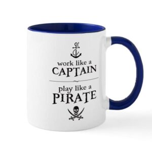 cafepress work like a captain, play like a pirate mugs ceramic coffee mug, tea cup 11 oz