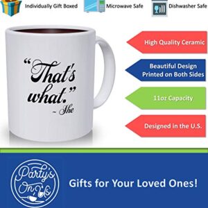 Best Funny Mugs Gift | That's What She Said Quote from The Office Gifts | The Office Merchandise 11 oz Funny Porcelain Coffee Mug is a Prime Mug for Mom, Dad and Friends, Christmas Stocking Stuffer