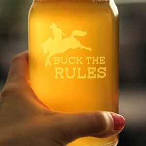 Buck the Rules - Funny Horse Beer Can Pint Glass Gifts for Men & Women - Fun Unique Equestrian Decor