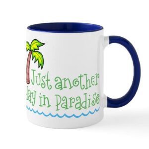 cafepress another day in paradise mug ceramic coffee mug, tea cup 11 oz