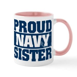 cafepress proud navy sister ceramic coffee mug, tea cup 11 oz