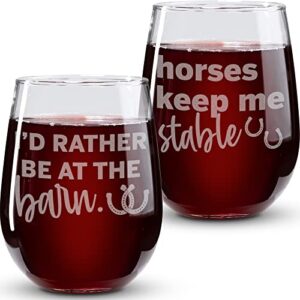 horse gifts for horse lovers – “horses keep me stable” “i’d rather be at the barn” 17oz 2pc stemless wine glass set – funny horse gifts for women – horse cup/tumbler for horse lovers