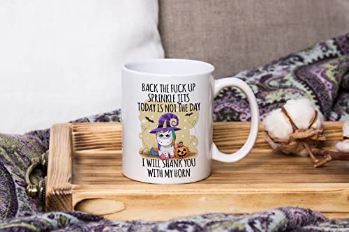 Funny Unicorn Coffee Mug, Back The F*ck Up Sprinkle Tits I Will Shank You With My Horn, Unicorn Mugs, Gag Gift, Sense of Humor, Hilarious Message, Unicorn Lover Coffee Tea Cup, Halloween Gifts Mugs