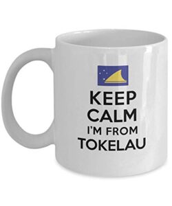 mug for people of tokelau keep calm i’m from tokelau best perfect cool mug ideas coffee mug tea cup nationality pride men women
