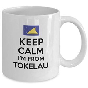 Mug For People Of Tokelau Keep Calm I'm From Tokelau Best Perfect Cool Mug Ideas Coffee Mug Tea Cup Nationality Pride Men Women