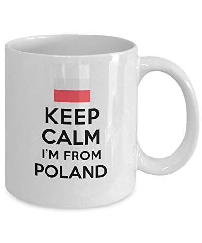 Mug For Polish People Keep Calm I'm From Poland Best Perfect Cool Mug Ideas Coffee Mug Tea Cup Nationality Pride Men Women