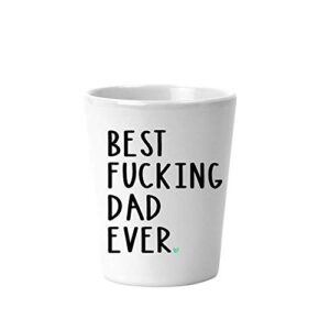 best dad ever – funny shot glasses for men – cool dad gifts – new daddy to be – fathers day presents