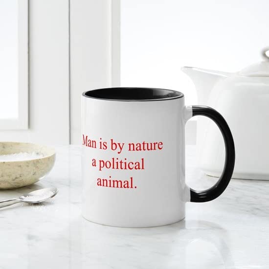 CafePress Man Is By Nature A Political Animal Mugs Ceramic Coffee Mug, Tea Cup 11 oz