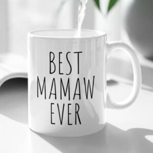 Exxtra Gifts Best Mamaw Ever Mug Grandmother Cup From Grandkids Grandma Present 11 oz White