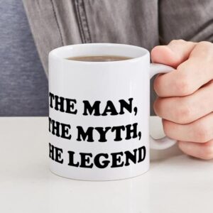 CafePress The Man, The Myth, The Legend Mug Ceramic Coffee Mug, Tea Cup 11 oz