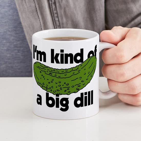 CafePress I'm Kind Of A Big Dill 15 Oz Ceramic Large Mug Ceramic Coffee Mug, Tea Cup 11 oz