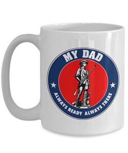 dad mug – always ready always there – large father coffee cup- birthday anniversary christmas gift stocking stuffer – ideal for dad husband brother uncle soon-to-be dad co-worker men