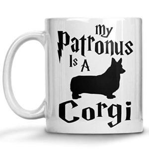 corgi coffee mug, my patronus is a corgi, dog groomer gift, gift for dog groomer, dog mom, dog dad, birthday halloween christmas thanksgiving gift for dog lovers