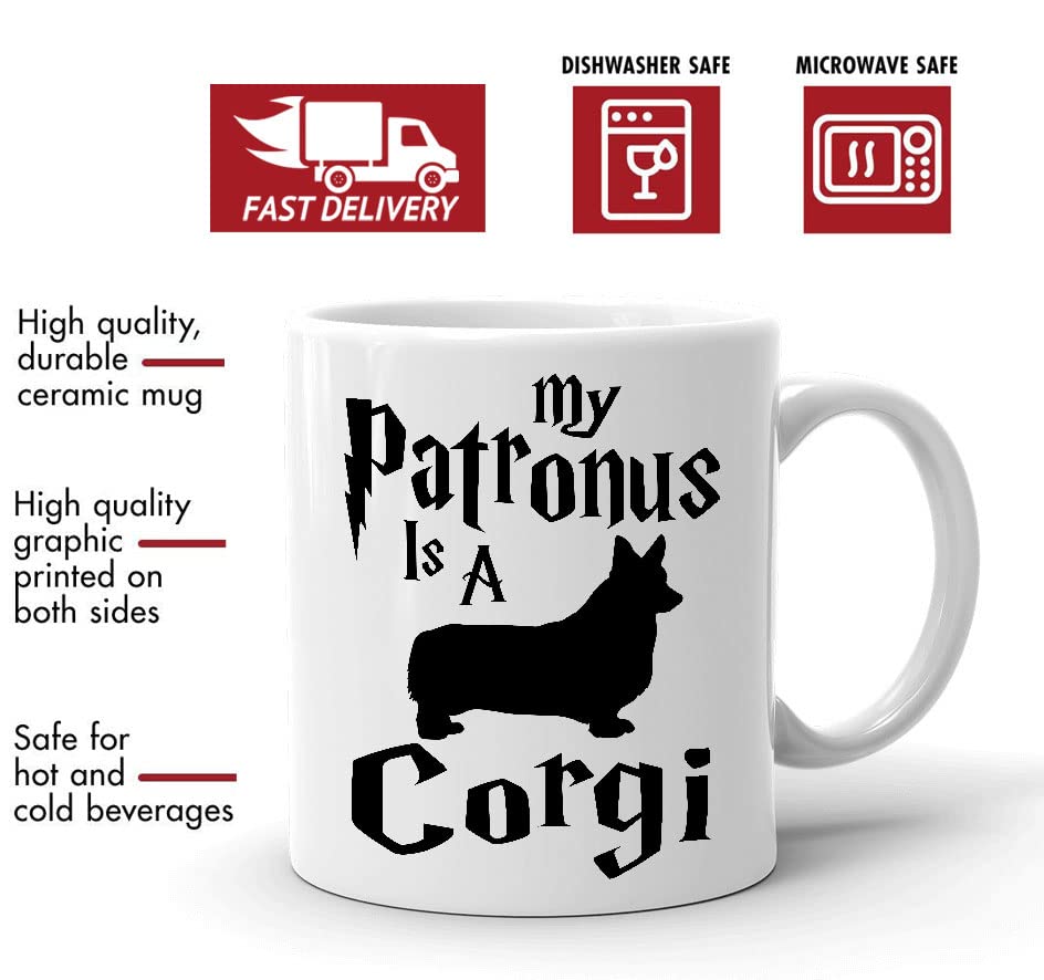 Corgi Coffee Mug, My Patronus Is A Corgi, Dog Groomer Gift, Gift for Dog Groomer, Dog Mom, Dog Dad, Birthday Halloween Christmas Thanksgiving Gift For Dog Lovers