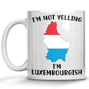 funny luxembourg pride coffee mugs, i’m not yelling i’m luxembourgish mug, gift idea for luxembourgish men and women featuring the country map and flag, proud patriot souvenirs and gifts