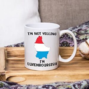 Funny Luxembourg Pride Coffee Mugs, I'm Not Yelling I'm Luxembourgish Mug, Gift Idea for Luxembourgish Men and Women Featuring the Country Map and Flag, Proud Patriot Souvenirs and Gifts