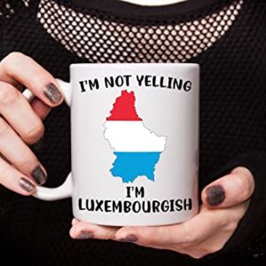 Funny Luxembourg Pride Coffee Mugs, I'm Not Yelling I'm Luxembourgish Mug, Gift Idea for Luxembourgish Men and Women Featuring the Country Map and Flag, Proud Patriot Souvenirs and Gifts