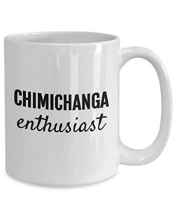 chimichanga enthusiast fun foodie summertime statement mug