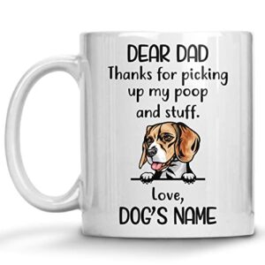 personalized beagle coffee mug, custom dog name, customized gifts for dog dad, father’s day, birthday halloween xmas thanksgiving gift for dog lovers, thanks for picking up my stuff mugs