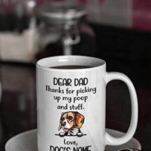 Personalized Beagle Coffee Mug, Custom Dog Name, Customized Gifts For Dog Dad, Father's Day, Birthday Halloween Xmas Thanksgiving Gift For Dog Lovers, Thanks For Picking Up My Stuff Mugs