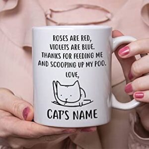 Personalized Cat Mom Dad Coffee Mug, Custom Cat Name Gift, Roses are Red, Violets are Blue, Thanks for Feeding Me, Gift for Cat Mom Cat Dad, Cat Lovers, Christmas Birthday Presents Hilarious Gag Gifts