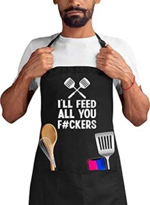i’ll feed all you fuckers cooking 2 pocket apron bbq chef kitchen dad gifts cooking fathers day for bbq chef black