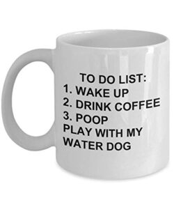 water dog owner mug dog lovers to do list funny coffee mug tea cup gag mug for men women