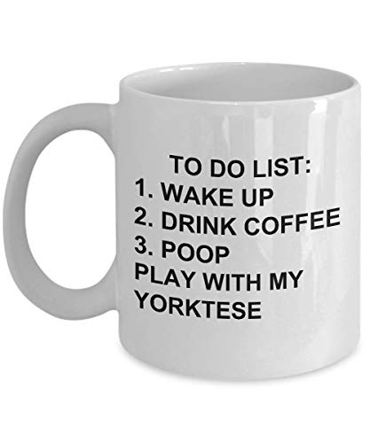 Yorktese Owner Mug Dog Lovers To Do List Funny Coffee Mug Tea Cup Gag Mug for Men Women