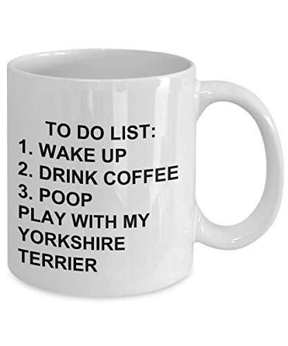 Yorkshire Terrier Owner Mug Dog Lovers To Do List Funny Coffee Mug Tea Cup Gag Mug for Men Women