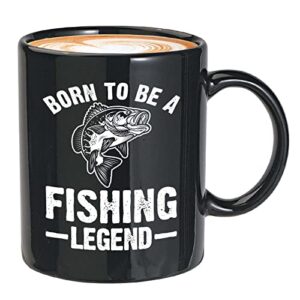 fishing coffee mug 11oz black – born to be a fishing legend – funny fishing hobby quote fish fisherman river hook bait angler sea